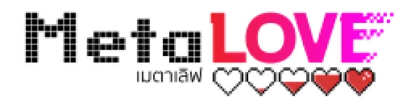 MetaLOVE เมตาเลิฟ